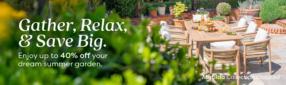 A banner that reads: up to 40%, Gather, Relax, & Save Big.